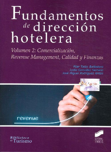 Libro Fundamentos De Dirección Hotelera De José Miguel  Rodr