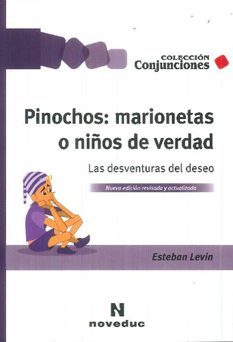 Libro Pinochos: Marionetas O Niños De Verdad De Esteban Levi