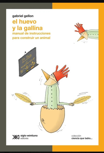 El Huevo Y La Gallina - Gabriel Gellon