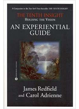 Livro Holding The Vision: An Experiential Guide - James Redfield, Carol Adrienne [1996]