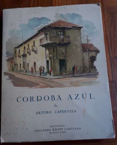 Córdoba Azul De Arturo Capdevila