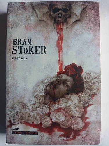 Bram Stoker, Drácula.