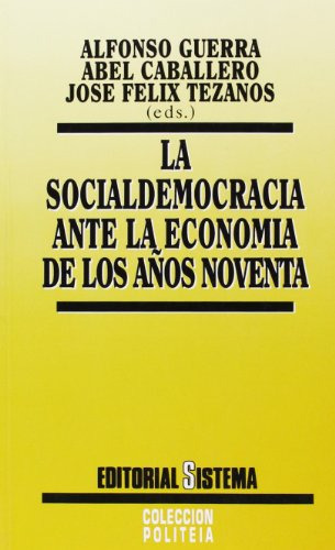 Libro Socialdemocracia Ante La Economia De Los Años Noventa,