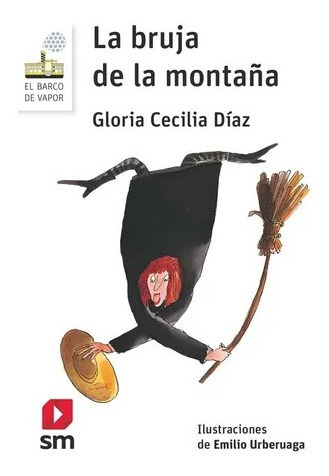 La Bruja De La Montaña / Gloria Diaz