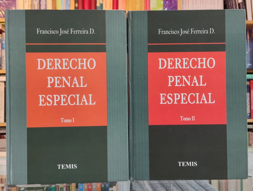 Derecho Penal Especial 2 Tomos 