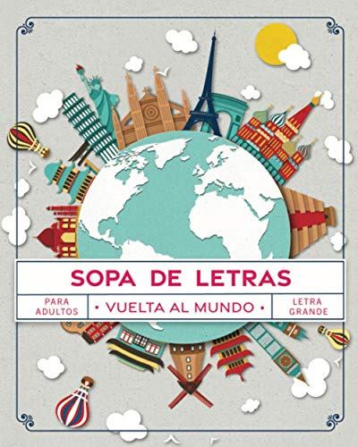 Sopa De Letras Vuelta Al Mundo: Pasatiempos Para Adultos En