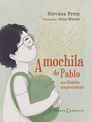 Libro Mochila Do Pablo A Uma Historia Surpreendente De Prem