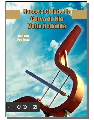 Nasce A Cidade Da Curva Do Rio