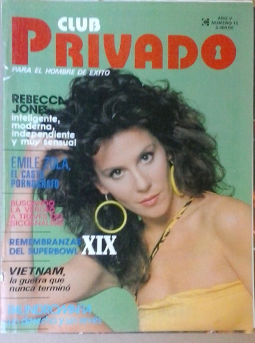 Rebeca Jones. Club Privado. Año V, No. 11. Noviembre, 1985.