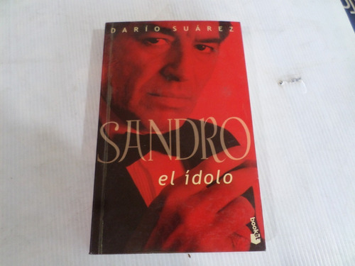 Sandro , El Ìdolo . Dario Suarez 