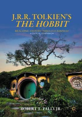 Libro J. R. R. Tolkien's  The Hobbit  : Realizing History...