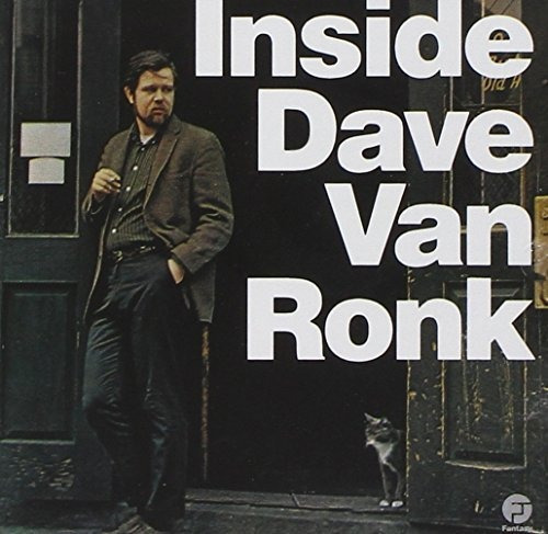 Dentro De Dave Van Ronk.