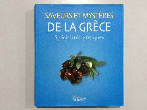 Livro Saveurs Et Mystères De La Grèce Spècialités Grecques