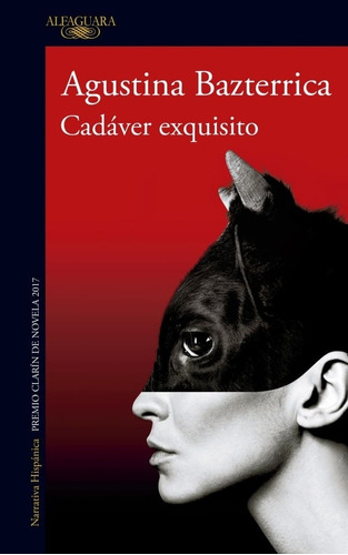 Cadáver Exquisito - Agustina Bazterrica