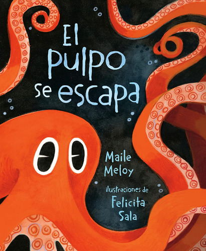 Libro: El Pulpo Se Escapa (spanish Edition)