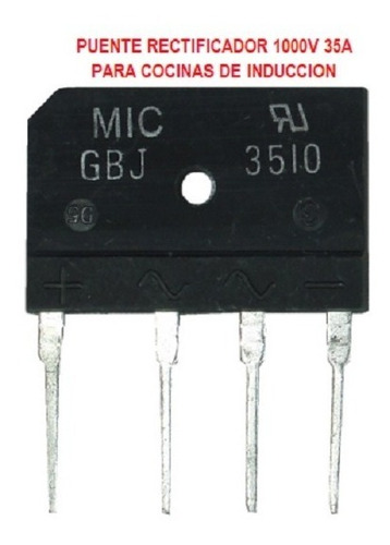Puente Rectificador Gbj3510 1000v 35a Cocina De Induccion