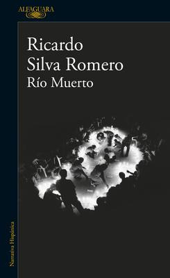 Libro Rio Muerto / Dead River