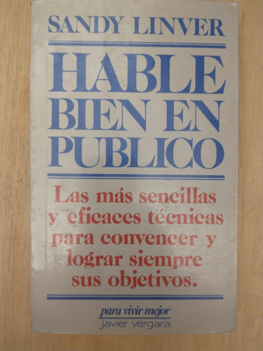 Hable Bien En Público - Sandy Linver