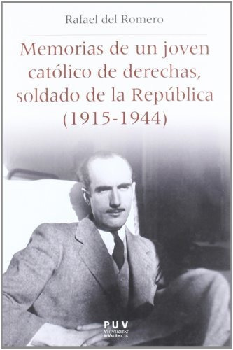 Libro Memorias De Un Joven Catolico De Derechas So  De Romer