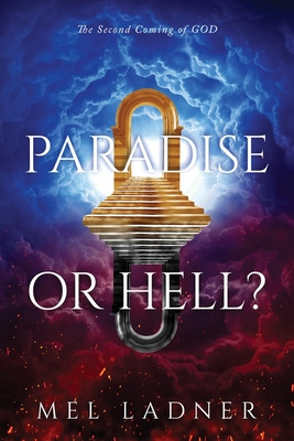 Libro Paradise Or Hell?: The Second Coming Of God - Ladne...