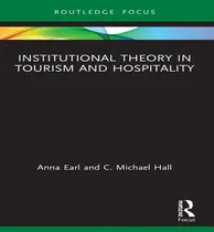 Comprar Libro Institutional Theory In Tourism And Hospitality - A...