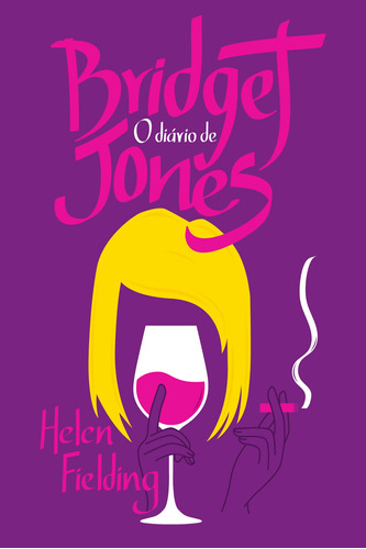 O diário de Bridget Jones, de Fielding, Helen. Editora Schwarcz SA, capa mole em português, 2016