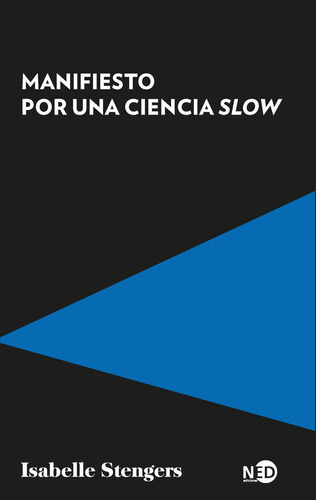 Libro Manifiesto Por Una Ciencia Slow - Stengers,isabelle