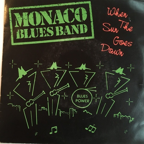 Compacto Vinil Monaco Blues Band When The Sun Goes Down