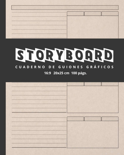 Libro: Storyboard | Cuaderno De Guiones Gráficos: Libro De B