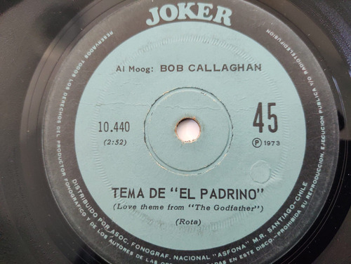 Vinilo Single De Bob Callaghan Tema Del Padrino ( B83-p182 (Usado)