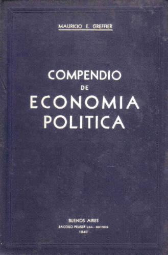 Compendio De Economia Politica - Greffier - Peuser