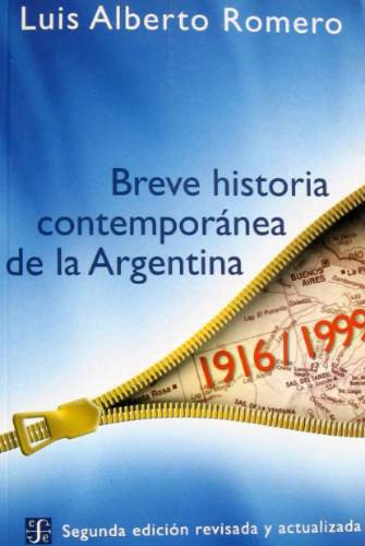 Breve Historia Contemporánea De La Argentina, Romero, Fce