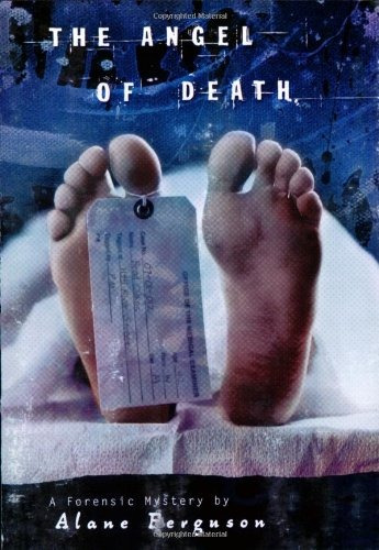 Angel Of Death (forensic Mystery, Book 2)