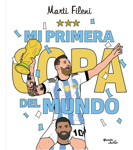 Mi Primera Copa Del Mundo--planeta