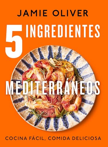 5 Ingredientes Mediterraneos - Oliver Jamie