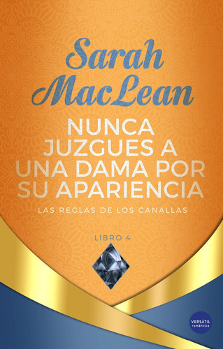 Libro Nunca Juzgues A Una Dama Por Su Apariencia - Maclea...