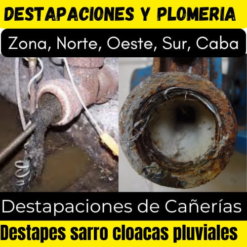 Destapacione De Cañería Zona Norte, Cloacas Oeste, Sur Caba