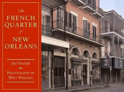 Libro The French Quarter Of New Orleans - Jim Fraiser