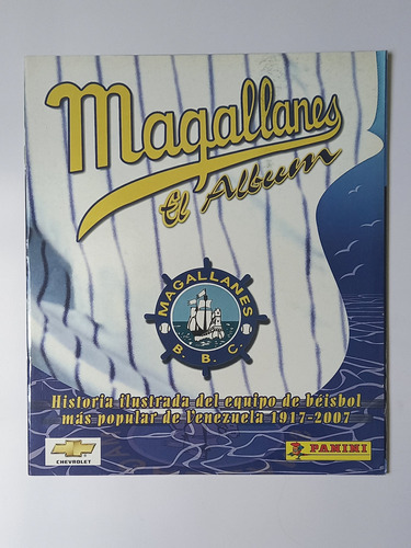 Álbum Panini Magallanes 1917 2007 Vacio 