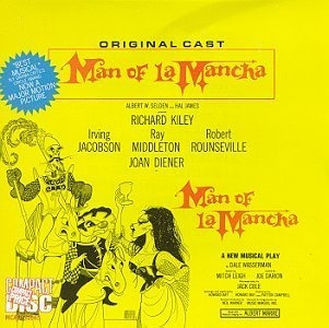El Hombre De La Mancha (1965 Original De Broadway Cast).