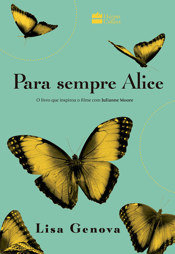 Para sempre Alice, de Genova, Lisa. Editorial Casa dos Livros Editora Ltda, tapa mole en português, 2019