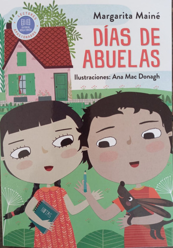 Días De Abuelas, De Maine, Margarita. Editorial Hola Chicos, Tapa Blanda En Español, 2023