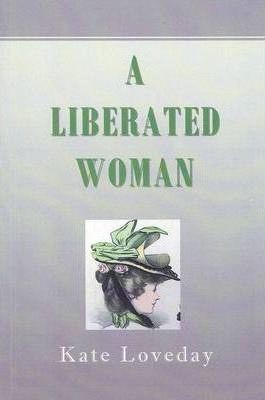 Libro A Liberated Woman - Kate Loveday