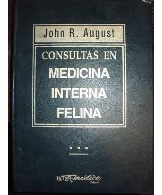 August: Consultas En Medicina Interna Felina 1