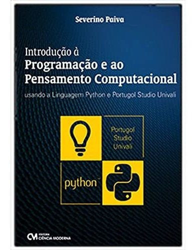 Introdução A Programação E Ao Pensamento Computacional, De Paiva, Severino Do Ramo. Editora Ciencia Moderna Em Português