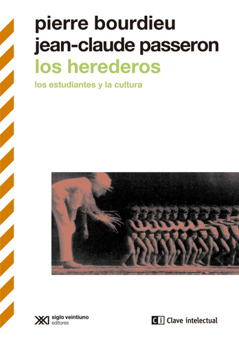 Los Herederos - Bourdieu Pierre Passeron Jean-claude