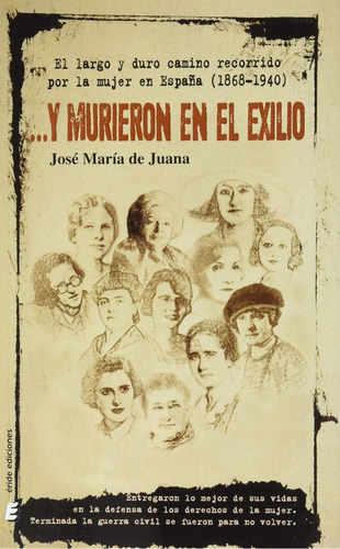 Libro Ày Murieron En El Exilio - De Juana Mayoz, Jose Maria
