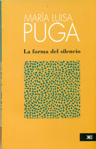 Libro Forma Del Silencio, La