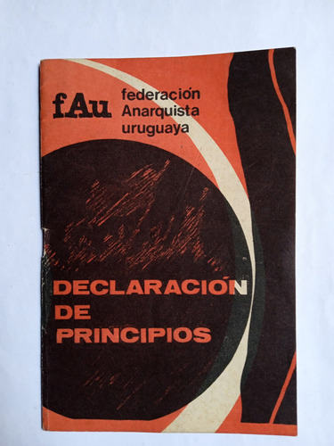 Declaración De Principios - Federación Anarquista Uruguaya