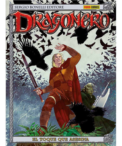 Dragonero 09: El Toque Que Asesina, De Luca Enoch. Editorial Panini Comics Argentina, Tapa Blanda En Español, 2020